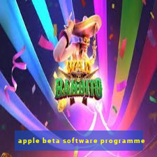 apple beta software programme